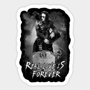 Eric Draven Real Love is Forever Sticker